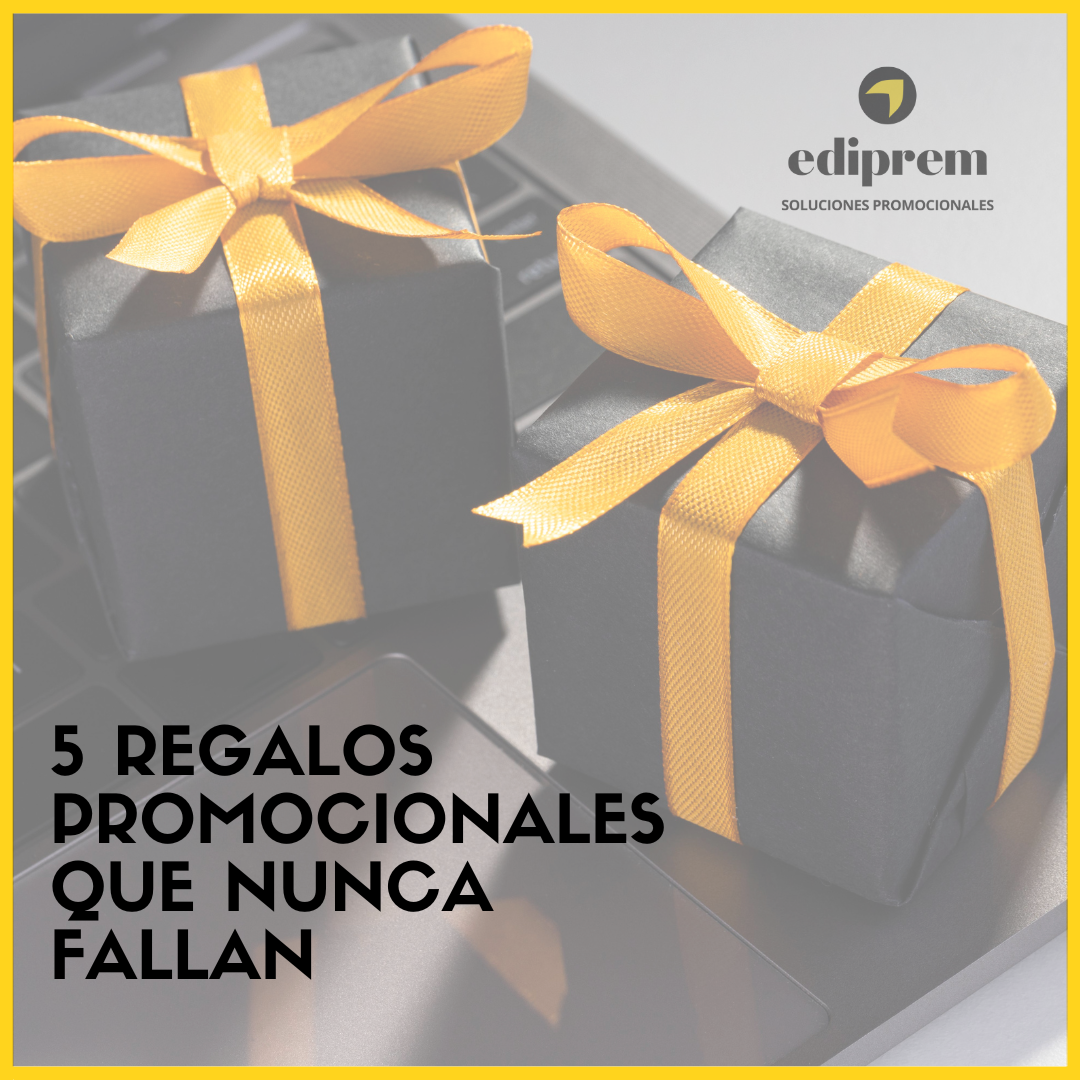 5 regalos promocionales que nunca fallan